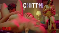Chitthi – S01E01 – 2024 – Hindi Hot Web Series – BIGShots