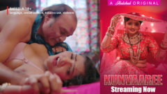 Kunvaaree – S01E03 – 2024 – Hindi Hot Web Series – HulChul