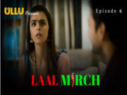 Laal Mirch Part 2 – S01E06